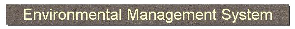 Environmental Management System