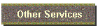 Other Services